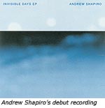 Andrew shapiro's debut recording