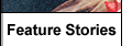 Feature Stories