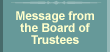 Message from the Board of Trustees