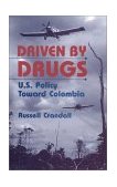 Driven by Drugs